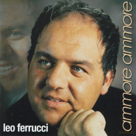 Ferrucci Leo: Ammore Ammore [CD]