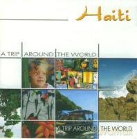 Trip Around Haiti  [CD]
