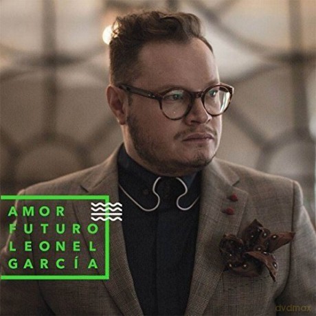 Leonel Garcia: Amor Futuro [CD]