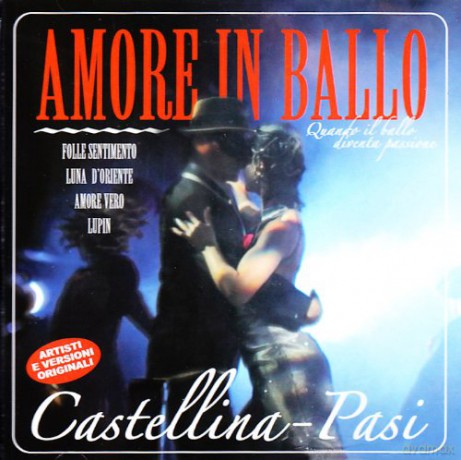 Castellina Pasi: Amore in Ballo [CD]