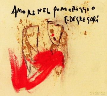 Francesco De Gregori: Amore Nel Pomeriggio [CD]