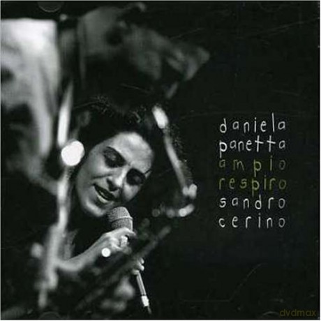 Daniela Panetta: Ampio Respiro [CD]