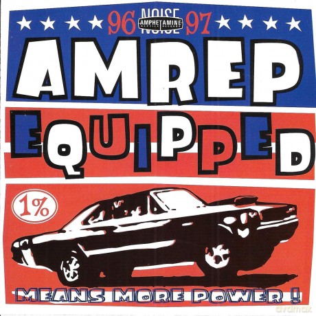 Amrep Equipped 1996-97 [CD]