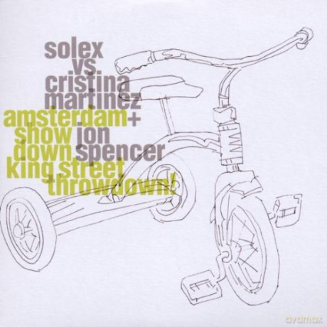 Solex: Amsterdam Throwdown King Street Showdown! [CD]