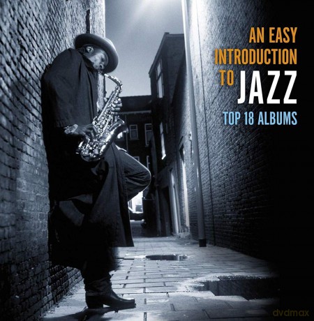 An Easy Introduction To Jazz-Top 18 Albums [10CD]