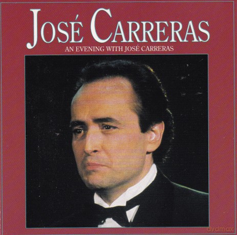 Jose Carreras: An Evening With [CD]