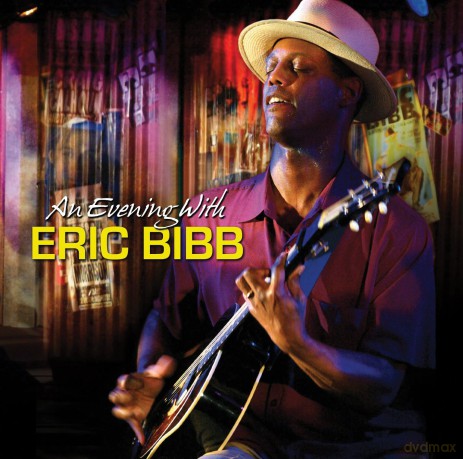 Eric Bibb: An Evening With [CD]