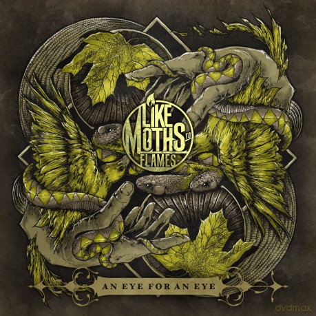 Like Moths to Flames: An Eye for an Eye [CD]