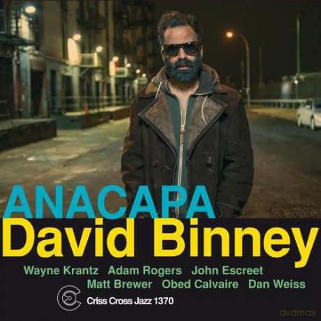 David Binney: Anacapa [CD]