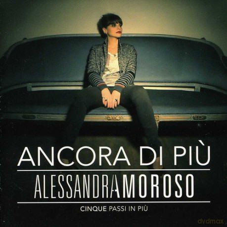 Alessandra Amoroso: Ancora Di Piu, Cinque.. [CD]