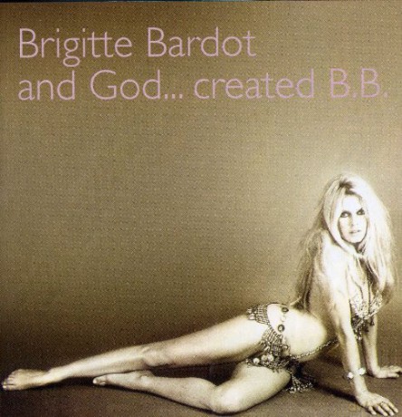 Brigitte Bardot: And God... Created B.b. [CD]