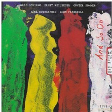 Mario Schiano: And So On [CD]