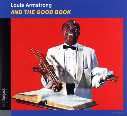 Louis Armstrong: And The Good Book [CD]