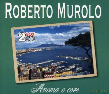 Roberto Murolo: Anema E Core [2CD]