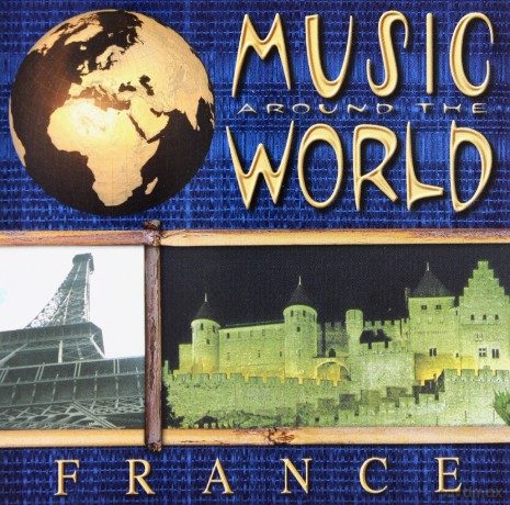 France Music Around The World [CD]