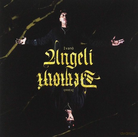 Ivano: Angeli E Demoni [CD]