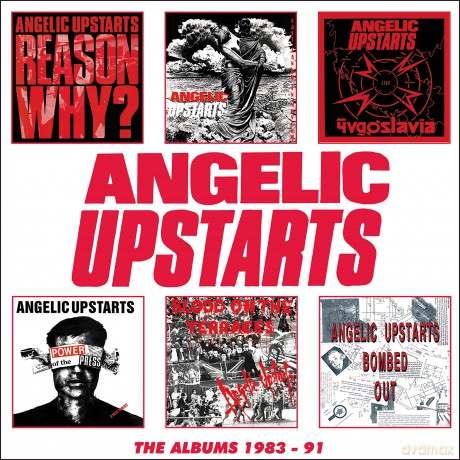 Angelic Upstarts: Angelic Upstarts - Albums 1983-91 -Box Set- [6CD]
