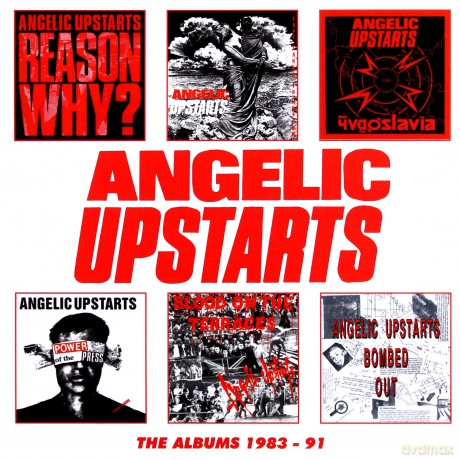 Angelic Upstarts: Angelic Upstarts - Albums 1983-91 -Box Set- [6CD]