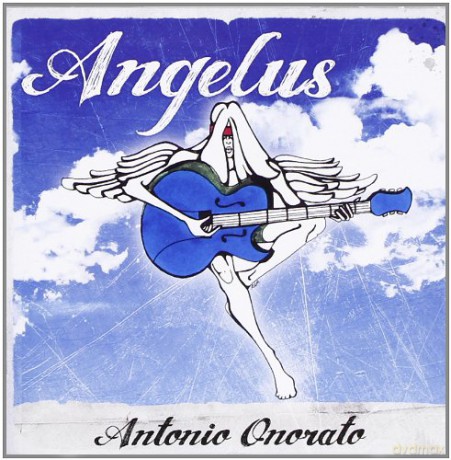 Antonio Onorato: Angelus [CD]