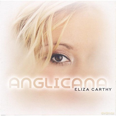 Eliza Carthy: Anglicana [CD]