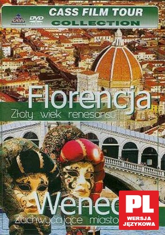 Florencja: złoty wiek renesansu; Wenecja: zachwycające miasto sztuki [DVD]