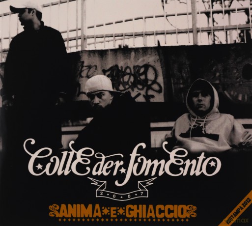 Colle Der Fomento: Anima E Ghiaccio [CD]