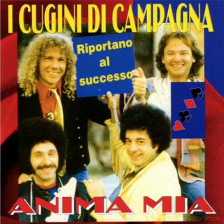 Cugini Di Campagna: Anima Mia [CD]