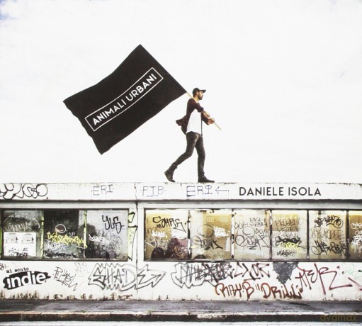 Isola Daniele: Animali Urbani [CD]
