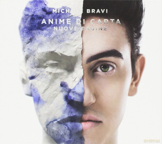 Michele Bravi: Anime Di Carta-Nuove Pagin [2CD]
