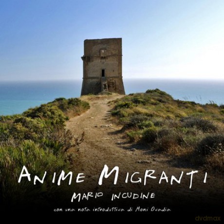 Mario Incudine: Anime Migranti [CD]