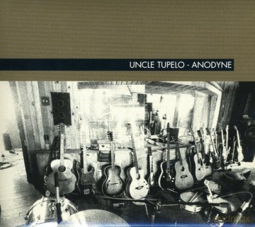 Uncle Tupelo: Anodyne [CD]