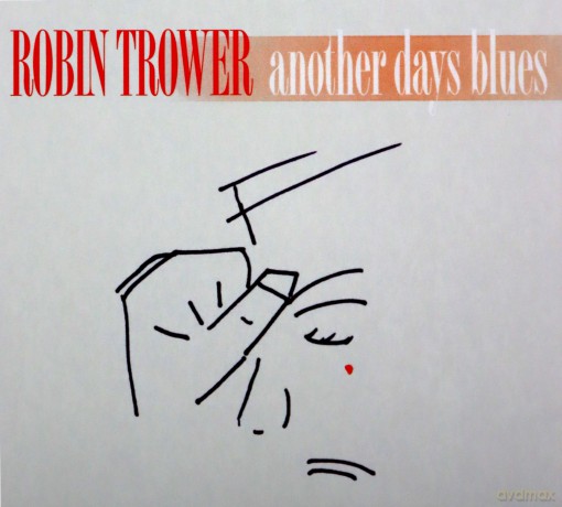 Robin Trower: Another Days Blues [CD]