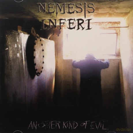 Nemesis Inferi: Another Kind of Evil [CD]