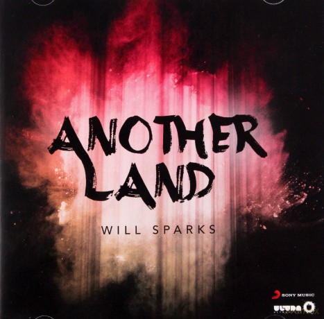 Will Sparks: Another Land [CD]