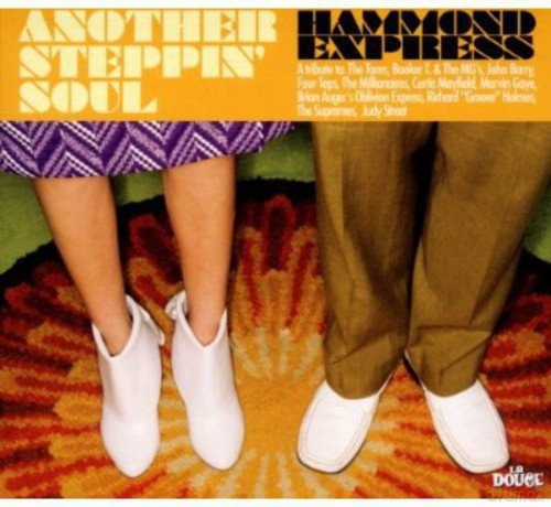 Hammond Express: Another Stepping of Soul [CD]