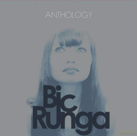 Bic Runga: Anthology [CD]