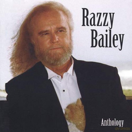 Razzy Bailey: Anthology [CD]