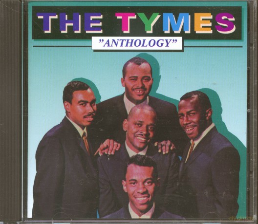 Tymes: Anthology [CD]