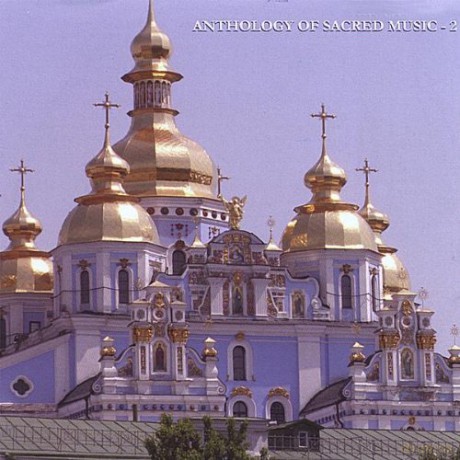 Anthology of Sacred Music: Anthology of Sacred Music vol. 2 [CD]