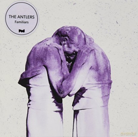 Antlers: Antlers - Familiars [CD]