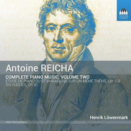Henrik Lowenmark: Antoine Reicha: Complete Piano Music, Volume Two [CD]