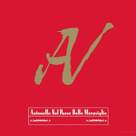 Antonello Venditti: Antonello Nel Paese Delle Meraviglie [CD]