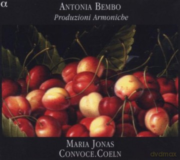 A. Bembo: Antonia Bembo: Produzioni Armoniche [CD]
