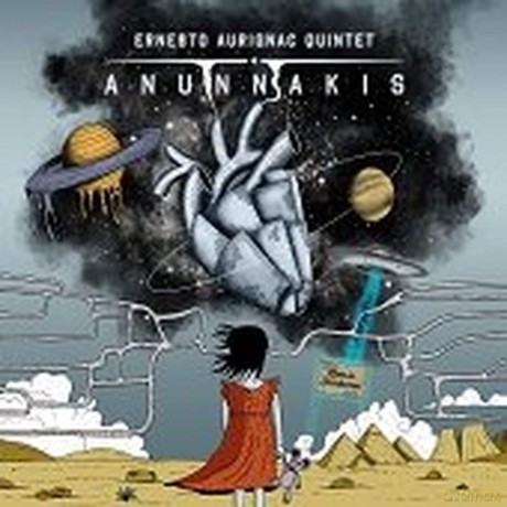 Ernesto Aurignac Quintet: Anunnakis [CD]