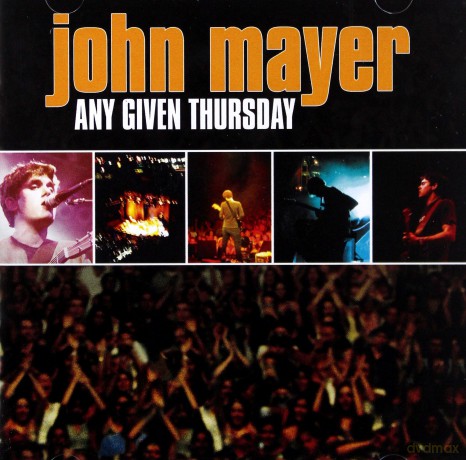 John Mayer: Any Given Thursday [2CD]