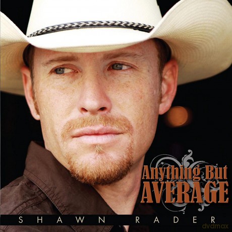 Shawn Rader: Anything but Average [CD]