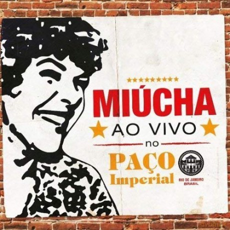 Miucha: Ao Vivo No Paco Imperial [CD]