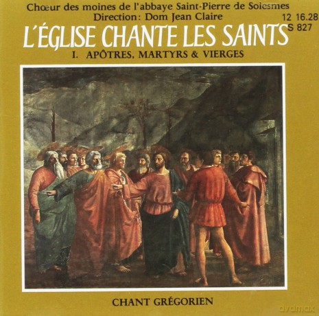 Gregorianische Gesaenge: Apostel, Maertyrer Und Jungfrauen [CD]