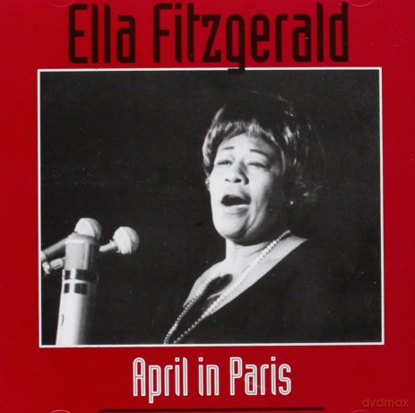 Ella Fitzgerald: April in Paris [CD]