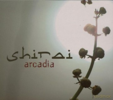 Shirai: Arcadia [CD]